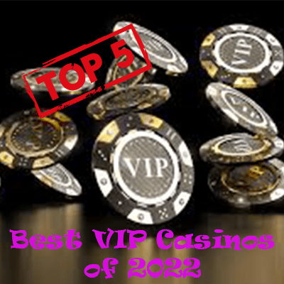 Best VIP Casinos